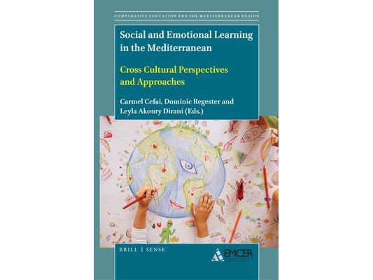 Social and Emotional Learning in the Mediterranean: Cross Cultural Perspectives and Approaches