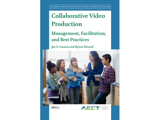 Collaborative Video Production: Management, Facilitation, and Best Practices