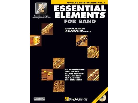 Essential Elements for Band Avec Eei: Vol. 1 - Recueil Du Chef d'Orchestre [With CD (Audio) and DVD]