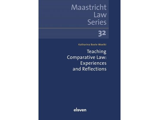 Teaching Comparative Law: Experiences and Reflections: Volume 32