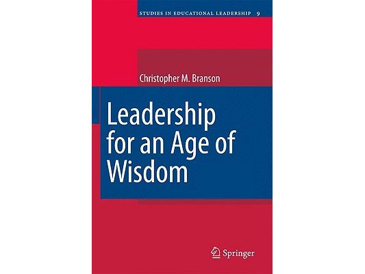 Leadership for an Age of Wisdom