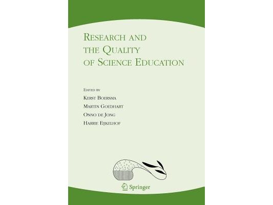Research and the Quality of Science Education