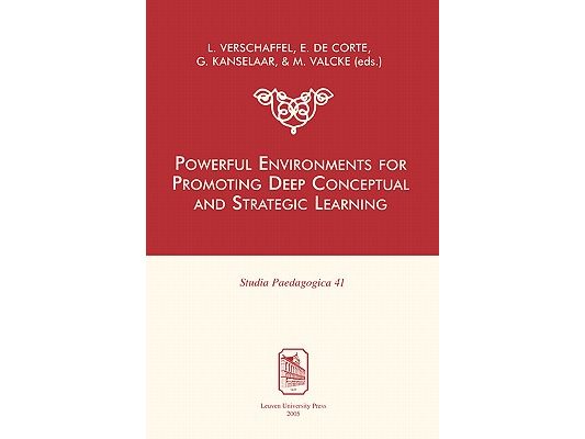 Powerful Environments for Promoting Deep Conceptual and Strategic Learning
