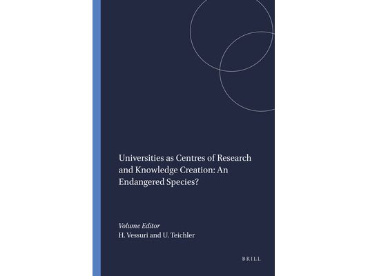 Universities as Centres of Research and Knowledge Creation: An Endangered Species?