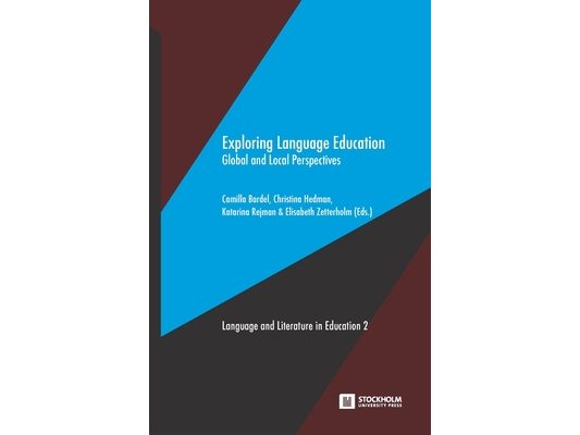 Exploring Language Education: Global and Local Perspectives