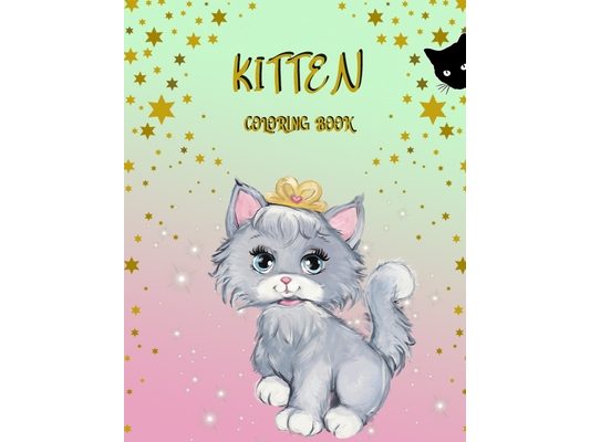 Kitten Coloring Book: Activity Book for Kids