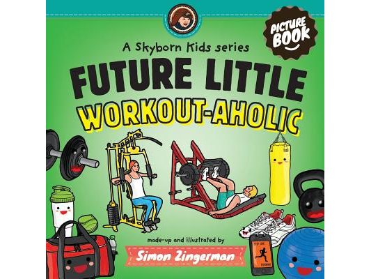 Future Little Workout-aholic