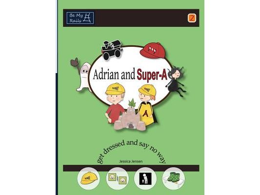 Adrian and Super-A Get Dressed and Say No Way