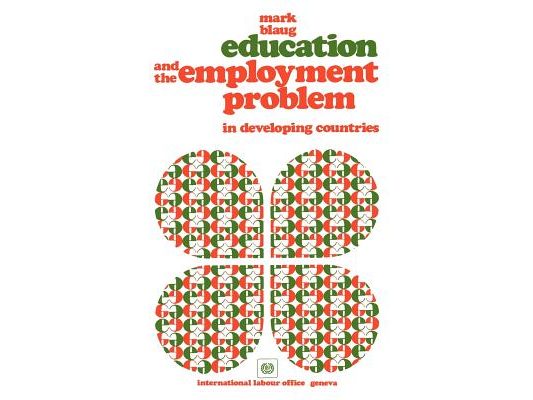 Education and the employment problem in developing countries