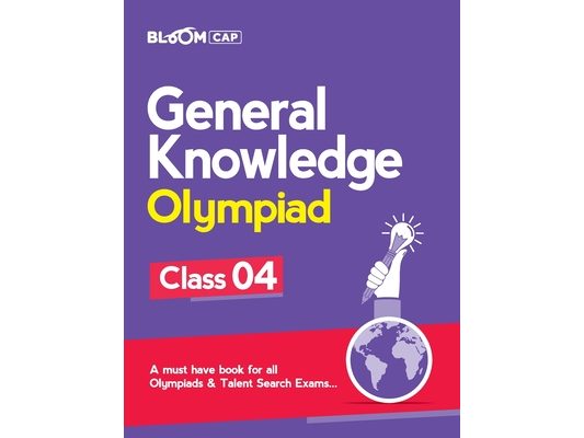 Bloom CAP General Knowledge Olympiad Class 4