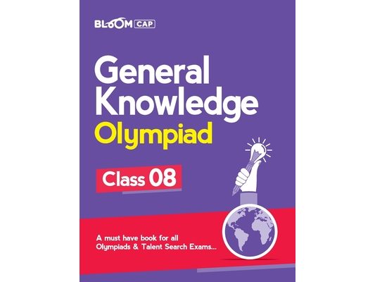 Bloom CAP General Knowledge Olympiad Class 8