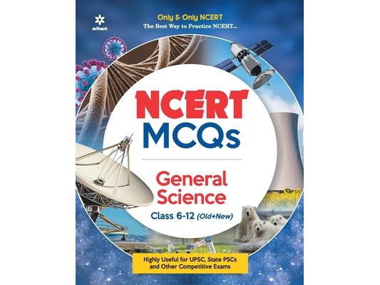 NCERT MCQs General Science Class 6-12 (Old+New)