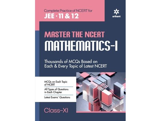 Master The NCERT for JEE Mathematics - Vol.1