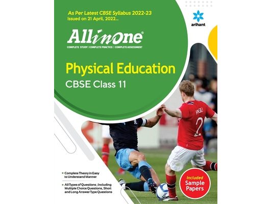CBSE All In One Physical Education Class 11 2022-23 Edition (As per latest CBSE Syllabus issued on 21 April 2022)