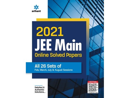 2021 JEE Main Online Solved Papers All 26 Sets Of Feb, March, July & Aug Sessions