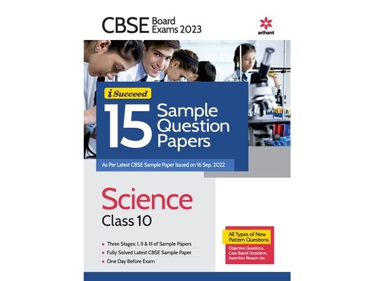 CBSE BOARD Exam 2023 - I-Succeed 15 Sample Question Papers Science Class 10