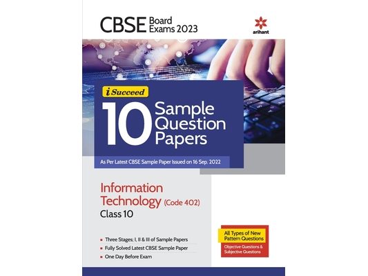 CBSE Board Exams 2023 I-Succeed 10 Sample Question Papers Information Technology (402) Class 10