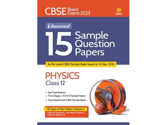 CBSE Board Exam 2023 I-Succeed 15 Sample Question Papers PHYSICS Class 12th