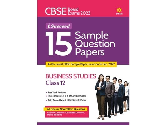 CBSE Board Exams 2023 I-Succeed 15 Sample Question Papers BUSINESS STUDIES for Class 12th