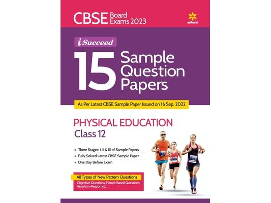 CBSE Board Exam 2023 I-Succeed 15 Sample Question Papers Physical Education Class 12th