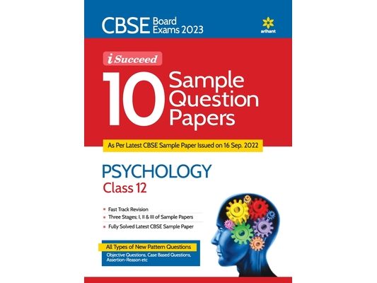CBSE Board Exam 2023 I Succeed 10 Sample Question Paper PSYCHOLOGY Class 12