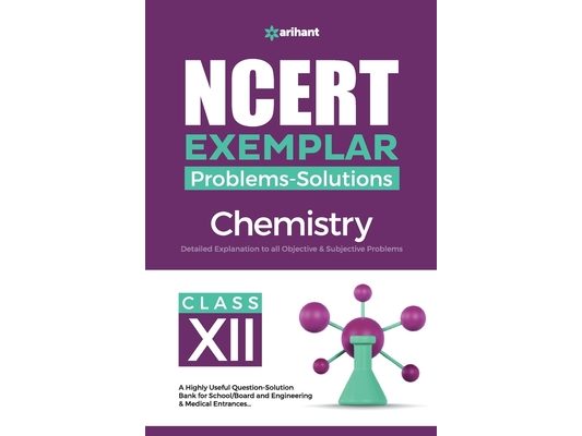 NCERT Exemplar Problems-Solutions Chemistry class 12th