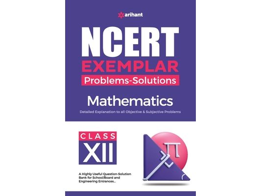 NCERT Exemplar Problems-Solutions Mathematics class 12th