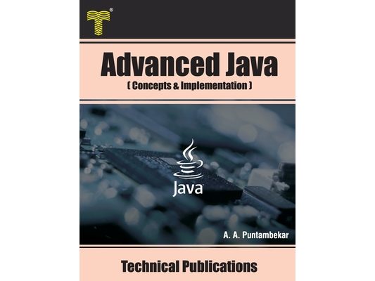 Advanced Java: Concepts and Implementation