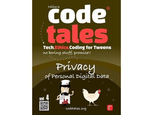 Code Tales, Vol 4: Privacy of Personal Digital Data