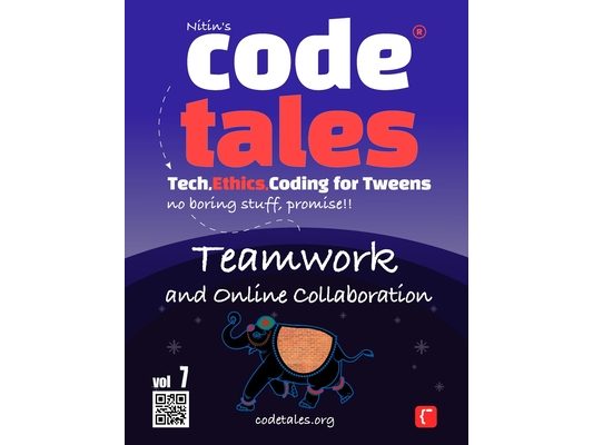Code Tales, Vol 7: Teamwork and Online Collaboration