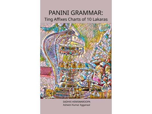 Panini Grammar: Ting Affixes Charts of 10 Lakaras