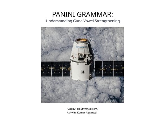 Panini Grammar: Understanding Guna Vowel Strengthening