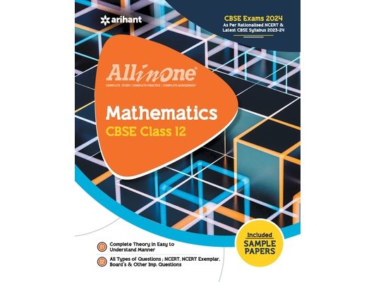 All In One Class 12th Mathematics for CBSE Exam 2024