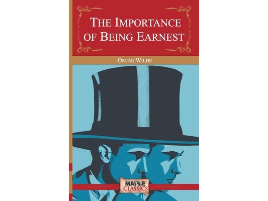 The Importance of Being Earnest