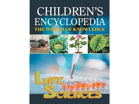 Children's Encyclopedia - Life Sciences