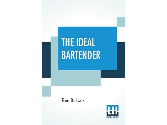 The Ideal Bartender