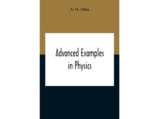 Advanced Examples In Physics