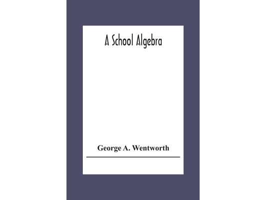 A School Algebra