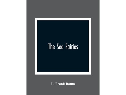 The Sea Fairies