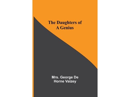 The Daughters Of A Genius