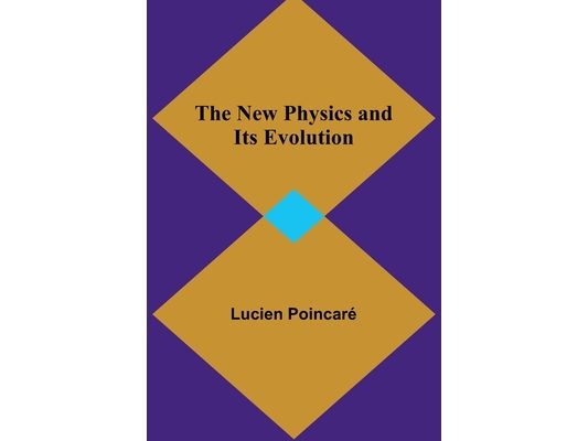 The New Physics and Its Evolution