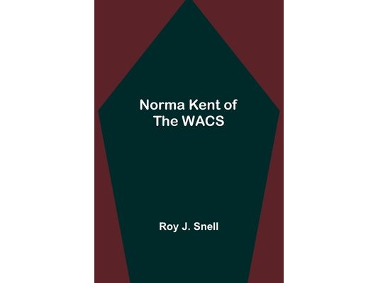 Norma Kent of the WACS