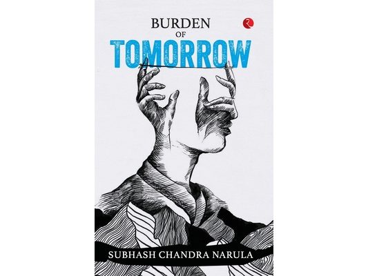 Burden of Tomorrow