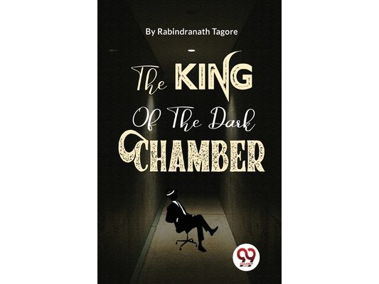 The King Of The Dark Chamber