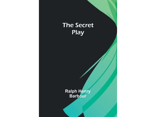 The Secret Play
