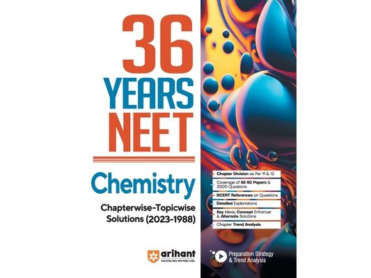 36 Years' Chapterwise Topicwise Solutions NEET Chemistry 1988-2023