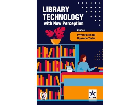 Library Technology with New Perception