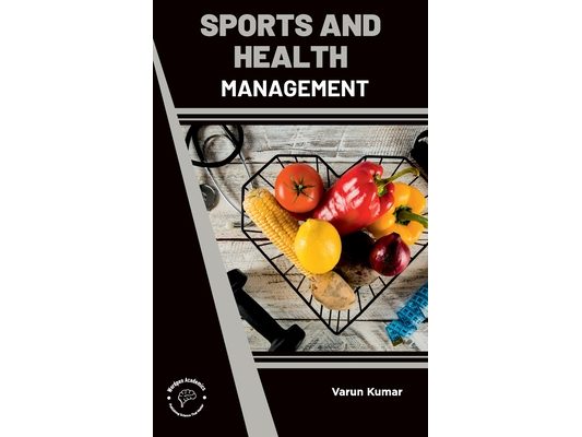 Sports and Health Management