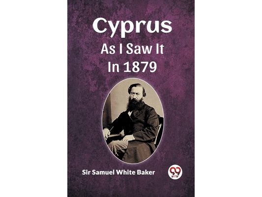 Cyprus As I Saw It In 1879