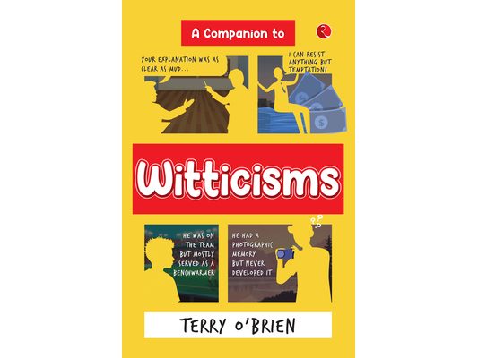 A Companion to Witticisms: 9 Crucial Skills to Have Better Conversations Anytime